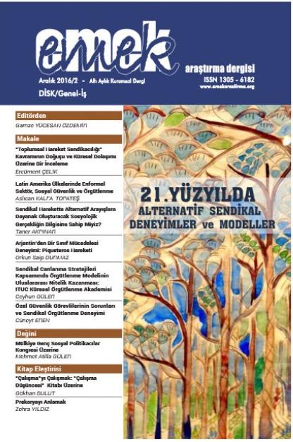 21. Yüzyılda Alternatif Sendikal Deneyimler ve Modeller