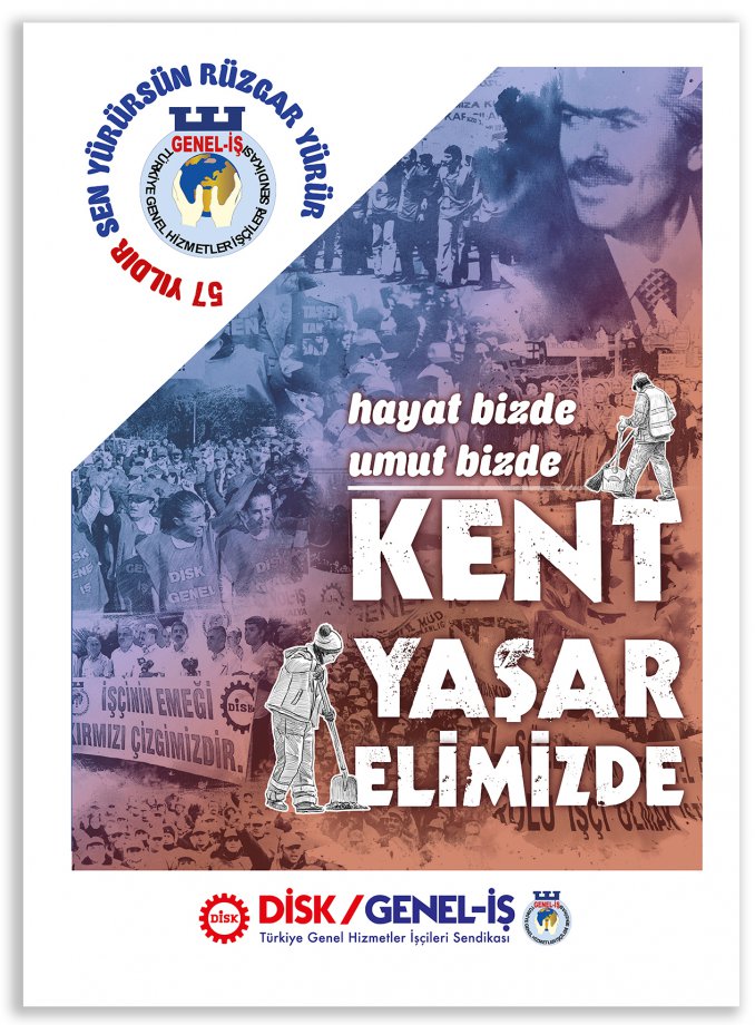 DİSK/Genel-İş 57 Yaşında