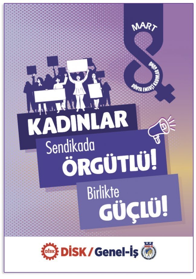 8 Mart Dünya Emekçi Kadınlar Günü