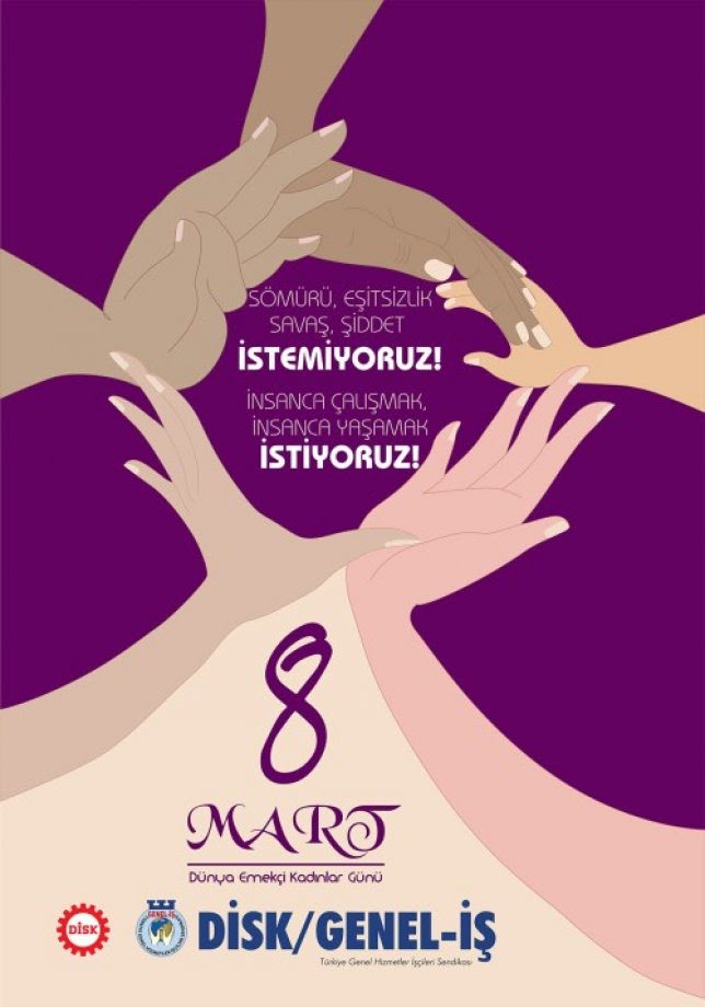 8 Mart Dünya Emekçi Kadınlar Günü